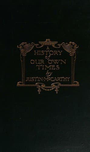 History of Our Own Times