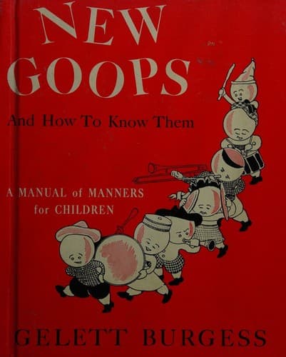 New Goops and How to Know Them