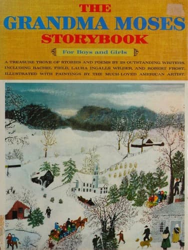 The Grandma Moses storybook