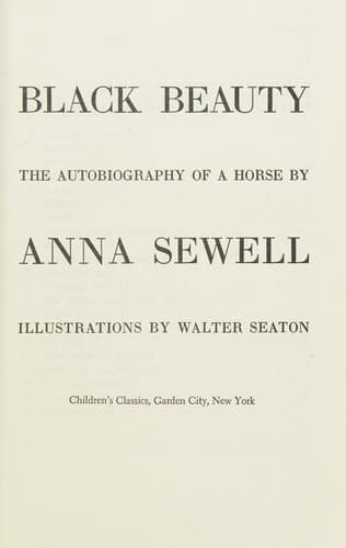 Black Beauty the Autobiography of a Horse