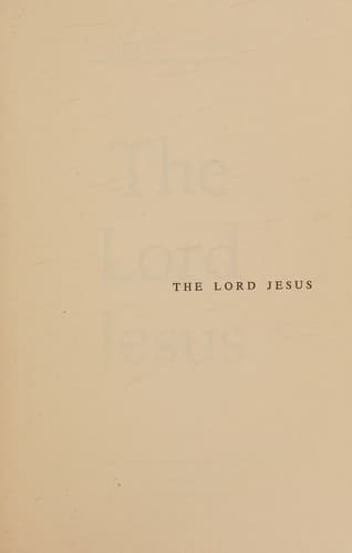The Lord Jesus