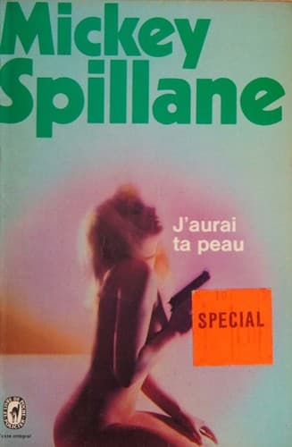 J'aurai ta peau