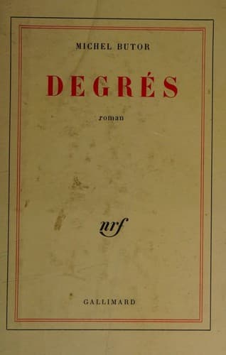 Degrés par Michel Butor