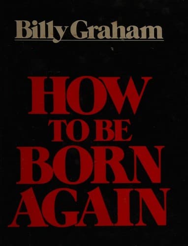 How To Be Born Again