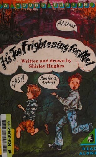 It's too frightening for me!