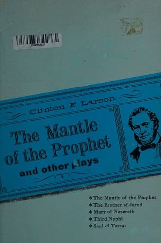 The mantle of the prophet and other plays