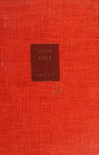 MOBY DICK. A Volume in The Modern Library Series.
