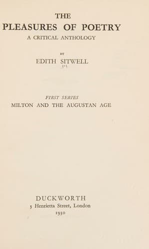 The Pleasures of Poetry. A Critical Anthology. First Series
