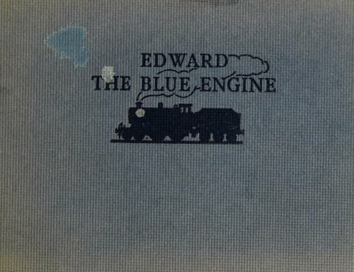 Railway Series, No. 9 Edward the Blue Engine