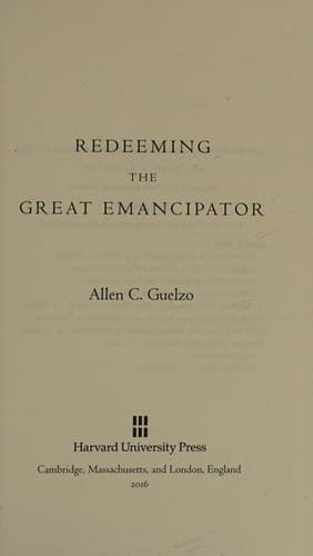 Redeeming the Great Emancipator