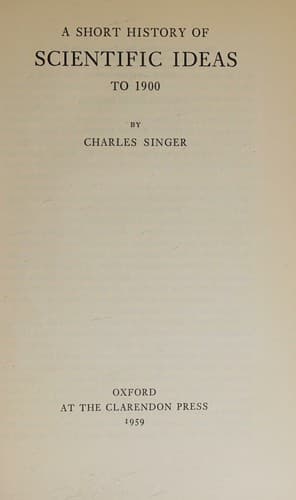 A short history of scientific ideas to 1900
