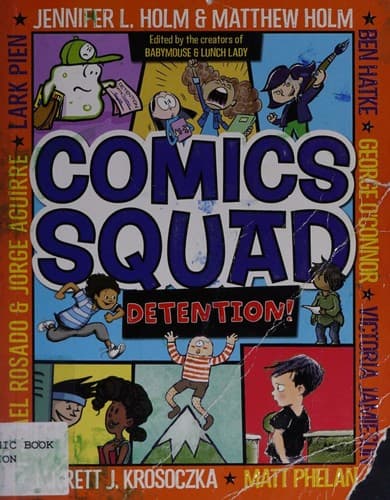 Comics Squad. Detention