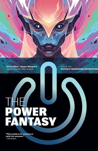 The Power Fantasy, Volume 2