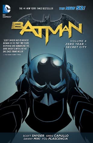 Batman Volume 4 Zero Year