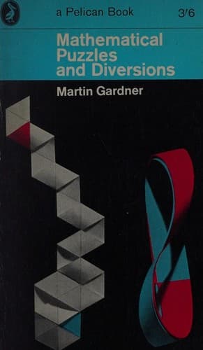 Mathematical Puzzles and Diversions