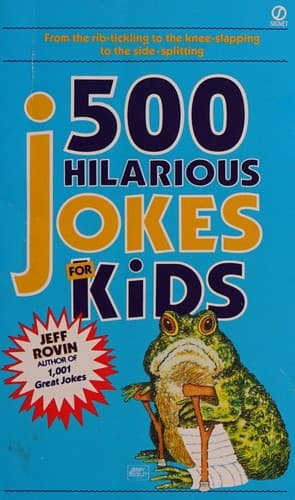 500 Hilarious Jokes for Kids