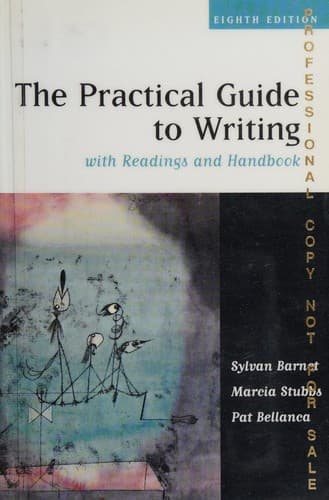 The Practical Guide to Writing with Readings and Handbook