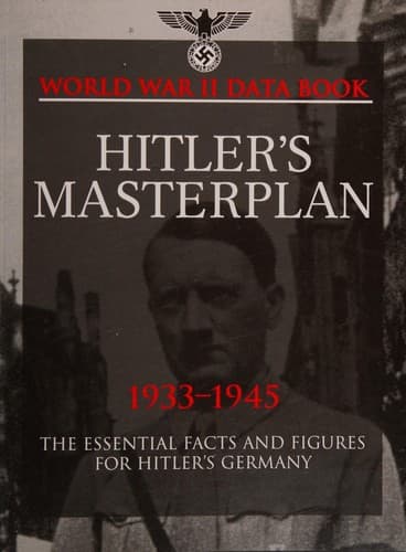 Hitler's Masterplan