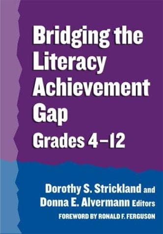 Bridging the Literacy Achievement Gap