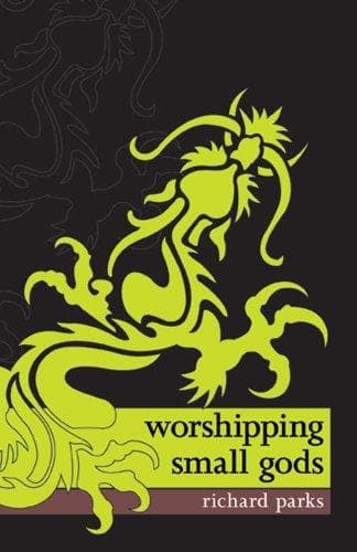 Worshipping Small Gods