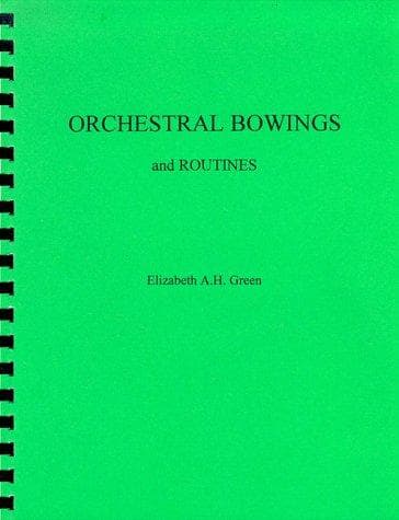 Orchestral Bowings and Routines