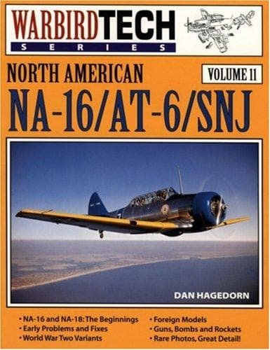 North American NA-16/AT-6 - WarbirdTech Volume 11 (WarbirdTech)