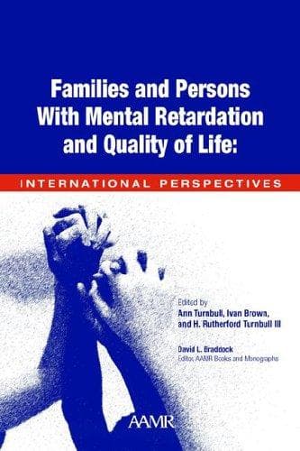 Families and people with mental retardation and quality of life