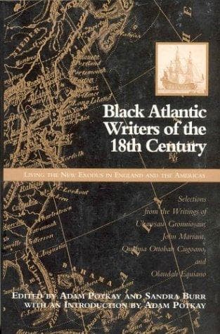 Black Atlantic Writers of the Eighteenth Century