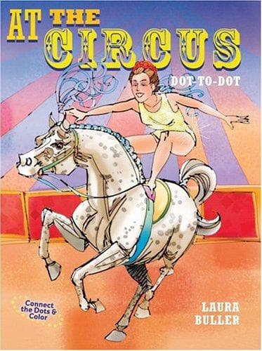 At the Circus Dot-to-Dot (Dot to Dot)