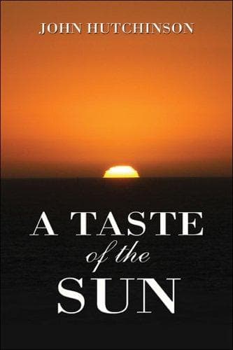A Taste of the Sun