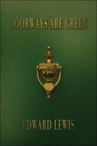 Doorways Are Green