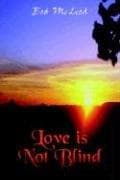 Love is Not Blind
