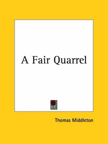 A Fair Quarrel