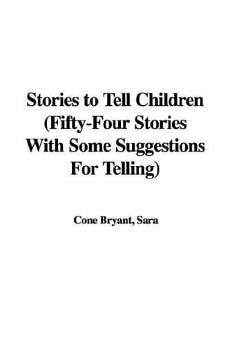 Stories to Tell Children