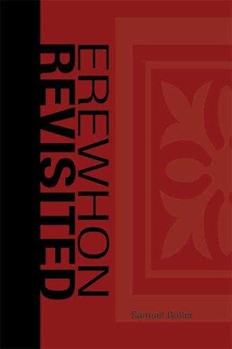 Erewhon Revisited