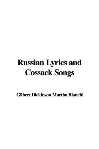 Russian Lyrics and Cossack Songs