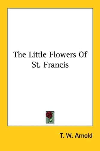 The Little Flowers Of St. Francis