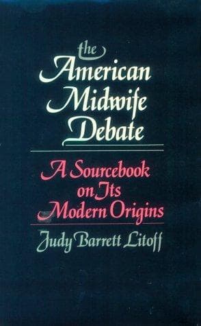 The American midwife debate