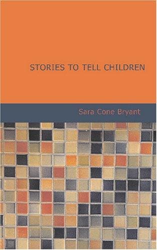 Stories to Tell Children