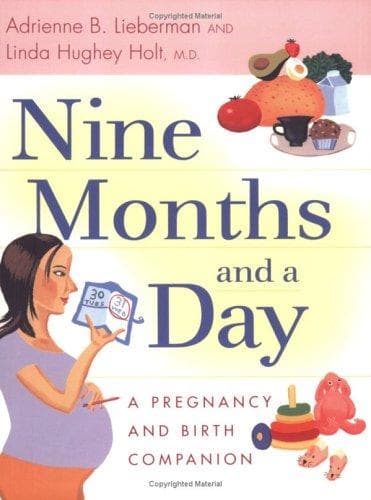 Nine months and a day