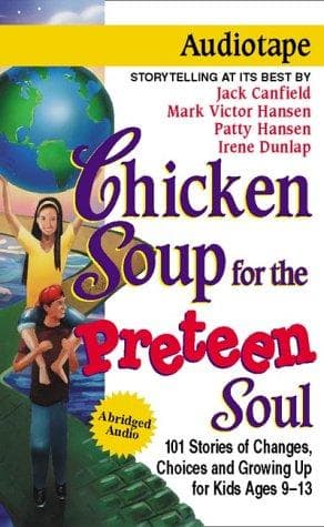 Chicken Soup for the Preteen Soul