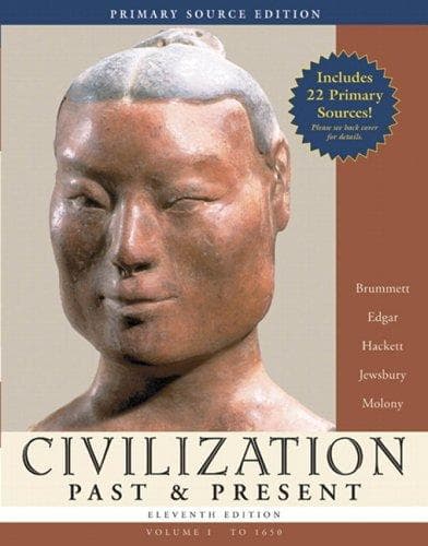 Civilization Past and Present, Volume 1 Primary Source Edition