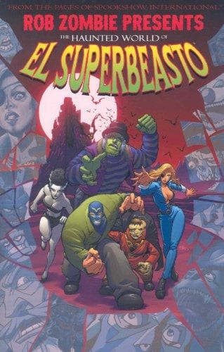 Haunted World of el Superbeasto