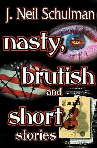 Nasty, Brutish and Short Stories