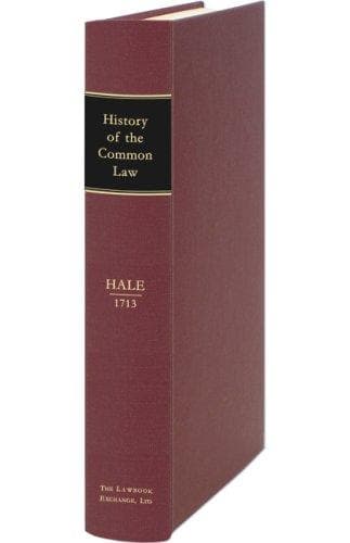 The history and analysis of the common law of England