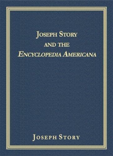 Joseph Story and the Encyclopedia Americana