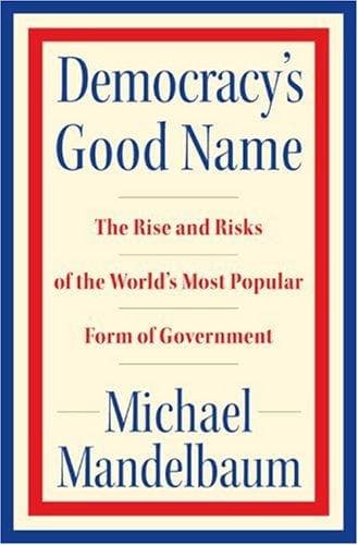 Democracy's Good Name