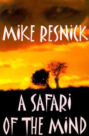 Safari of the Mind