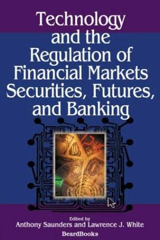 Technology and the regulation of financial markets