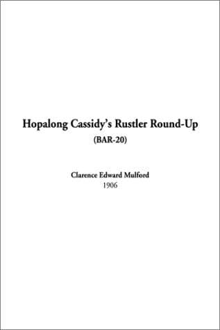 Hopalong Cassidy's Rustler Round-Up (Bar-20